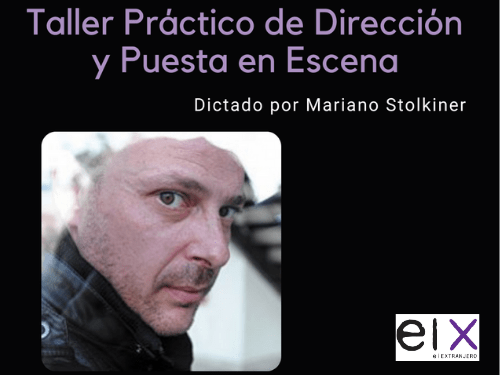 Taller Práctico de Dirección y Puesta en Escena